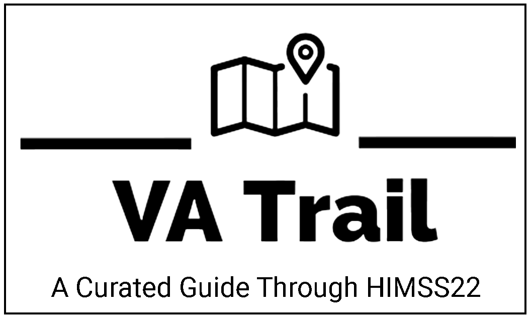 Ready For HIMSS22? ‘VA Trail’ Will Help!