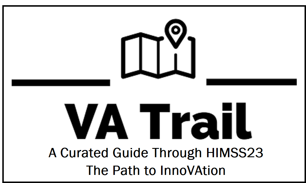 Visit the VA Trail for HIMSS23
